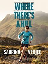 eBook (epub) Where There's a Hill de Sabrina Verjee