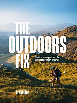 eBook (epub) The Outdoors Fix de Liv Bolton