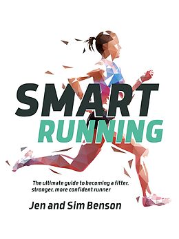 E-Book (epub) Smart Running von Jen Benson, Sim Benson