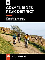 eBook (epub) Gravel Rides Peak District de Hetty Kingston