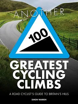 E-Book (epub) Another 100 Greatest Cycling Climbs von Simon Warren