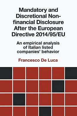E-Book (epub) Mandatory and Discretional Non-financial Disclosure After the European Directive 2014/95/EU von Francesco de Luca
