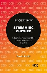 eBook (pdf) Streaming Culture de David Arditi