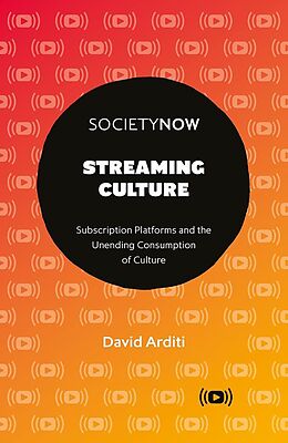 eBook (pdf) Streaming Culture de David Arditi