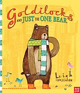 E-Book (epub) Goldilocks and Just the One Bear von Leigh Hodgkinson