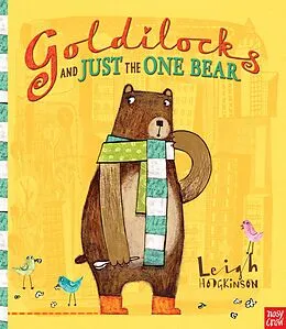 E-Book (epub) Goldilocks and Just the One Bear von Leigh Hodgkinson