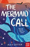 E-Book (epub) The Mermaid Call von Alex Cotter