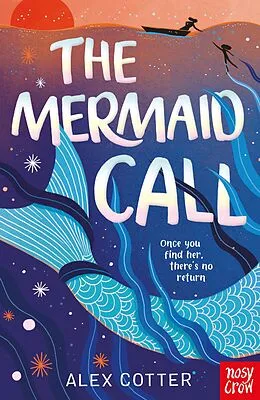 E-Book (epub) The Mermaid Call von Alex Cotter