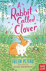 E-Book (epub) A Rabbit Called Clover von Helen Peters
