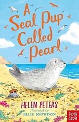 Couverture cartonnée A Seal Pup Called Pearl de Peters Helen