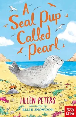 E-Book (epub) A Seal Pup Called Pearl von Helen Peters