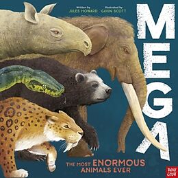 Livre Relié MEGA: The Most Enormous Animals Ever de Jules Howard