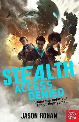 eBook (epub) S.T.E.A.L.T.H.: Access Denied de Jason Rohan