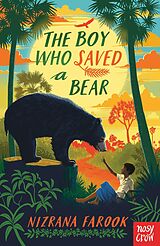 eBook (epub) The Boy Who Saved a Bear de Nizrana Farook