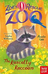 eBook (epub) Zoe's Rescue Zoo: The Rascally Raccoon de Amelia Cobb