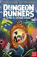 E-Book (epub) Dungeon Runners: Ocean Chase von Kieran Larwood
