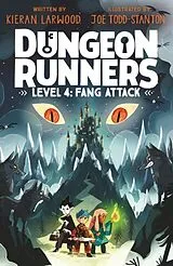 Kartonierter Einband Dungeon Runners: Fang Attack von Kieran Larwood