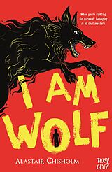 E-Book (epub) I Am Wolf von Alastair Chisholm