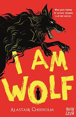 E-Book (epub) I Am Wolf von Alastair Chisholm