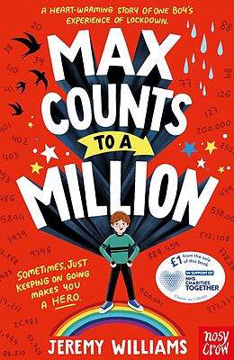 eBook (epub) Max Counts to a Million: A funny, heart-warming story about one boy's experience of Covid lockdown de Jeremy Williams