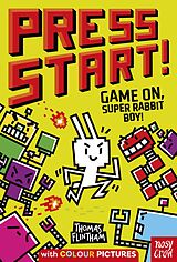 eBook (epub) Press Start! Game On, Super Rabbit Boy! de Thomas Flintham