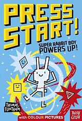 Couverture cartonnée Press Start! Super Rabbit Boy Powers Up! de Flintham Thomas