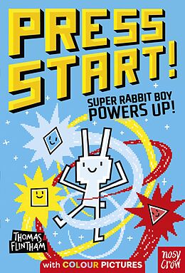 eBook (epub) Press Start! Super Rabbit Boy Powers Up! de Thomas Flintham