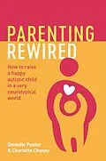 E-Book (epub) Parenting Rewired von Danielle Punter, Charlotte Chaney
