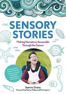 E-Book (epub) Sensory Stories to Support Additional Needs von Joanna Grace
