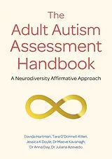 Kartonierter Einband The Adult Autism Assessment Handbook von Davida Hartman, Tara O'Donnell-Killen, Jessica K Doyle