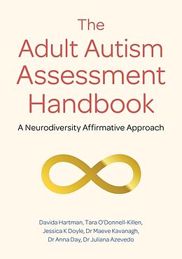 Broché The Adult Autism Assessment Handbook de Davida; O'Donnell-Killen, Tara Hartman