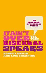 Couverture cartonnée It Ain't Over Til the Bisexual Speaks de Various