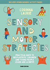 eBook (epub) Sensory and Motor Strategies (3rd edition) de Corinna Laurie