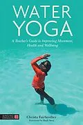 E-Book (epub) Water Yoga von Christa Fairbrother