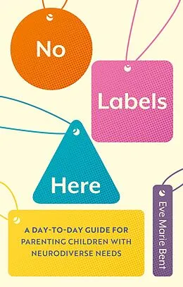 E-Book (epub) No Labels Here von Eve Bent