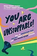 E-Book (epub) You Are Unstoppable! von Megan Kennedy-Woodard, Patrick Kennedy-Williams