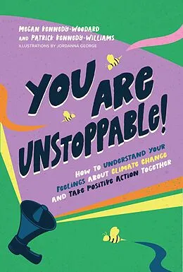 E-Book (epub) You Are Unstoppable! von Megan Kennedy-Woodard, Patrick Kennedy-Williams