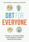 E-Book (epub) DBT for Everyone von Michelle Henderson, Kate Sherman