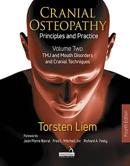 E-Book (epub) Cranial Osteopathy: Principles and Practice - Volume 2 von Torsten Liem
