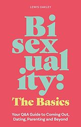 Couverture cartonnée Bisexuality: The Basics de Lewis Oakley
