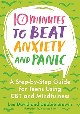 Couverture cartonnée 10 Minutes to Beat Anxiety and Panic de Lee David, Debbie Brewin