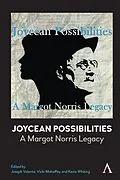 E-Book (epub) Joycean Possibilities: A Margot Norris Legacy von 