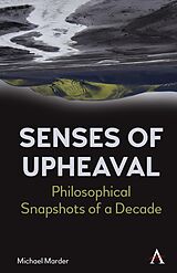 eBook (epub) Senses of Upheaval de Michael Marder