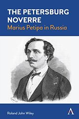 Livre Relié The Petersburg Noverre, Volume: 1 de Roland John Wiley