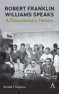 E-Book (epub) Robert Franklin Williams Speaks: A Documentary History von 