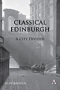 E-Book (epub) Classical Edinburgh von Alan H Balfour