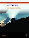 E-Book (epub) Jazz Theory - Contemporary Improvisation, Transcription and Composition von Ron Westray