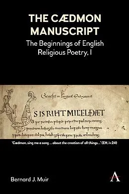 E-Book (epub) The Cædmon Manuscript von Bernard J. Muir
