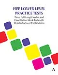 E-Book (epub) ISEE Lower Level Practice Tests von Anthem Press