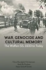 Kartonierter Einband War, Genocide and Cultural Memory von Claus Bundgård Christensen, Niels Bo Poulsen, Smith Peter Scharff